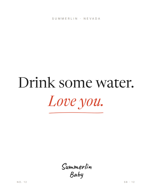 Drink Some Water. Love You. — E-Card